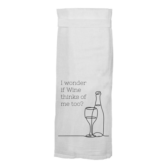 I Wonder if Wine Thinks of Me Flour Towel